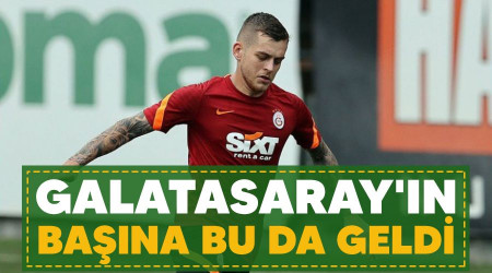 Galatasaray'ın başına bu da geldi