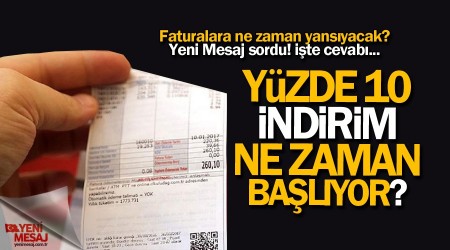 Elektrik indirimi ne zaman başlıyor?