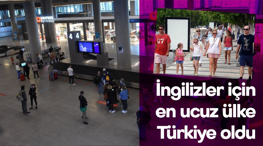 İngilizler için en ucuz ülke Türkiye oldu