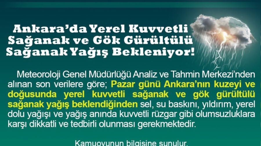Ankara Valiliğinden sağanak yağış uyarısı