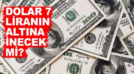 Dolar 7 lirann altna inecek mi?