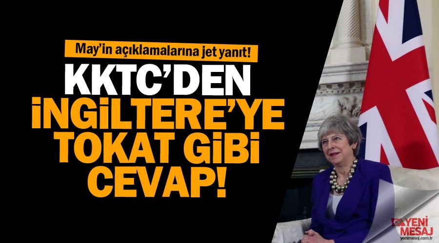 KKTC'den May'e tokat gibi cevap!