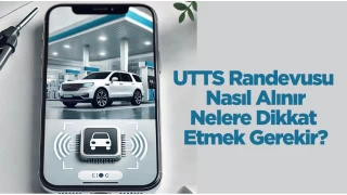 UTTS Randevusu Nasl Alnr, Nelere Dikkat Etmek Gerekir?