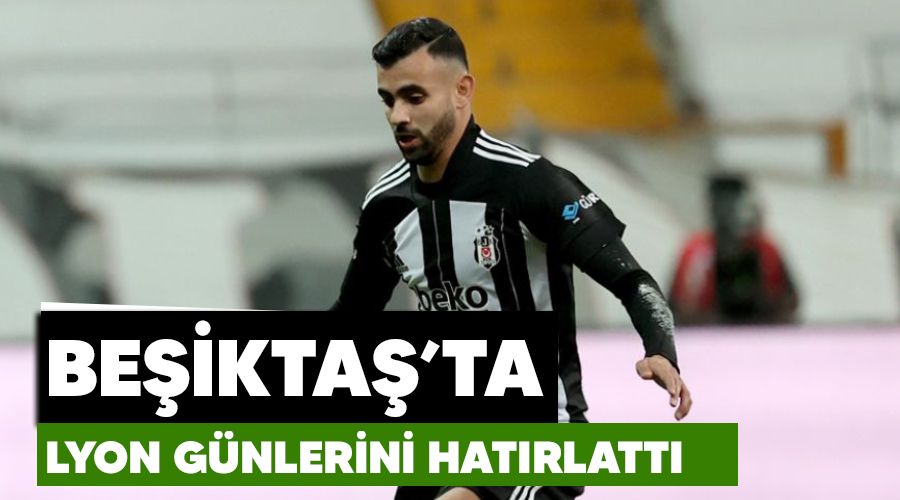 Beşiktaş'ta Lyon günlerini hatırlattı