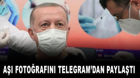 Aşı fotoğrafını Telegram'dan paylaştı