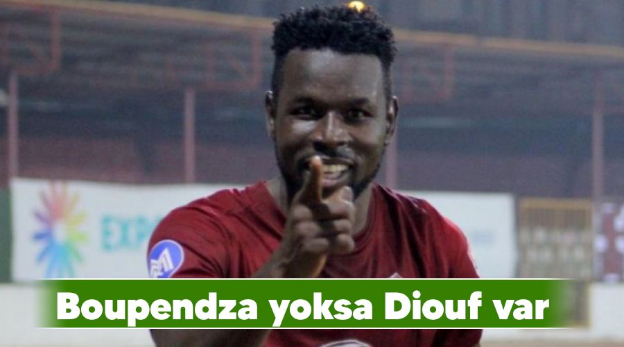Boupendza yoksa Diouf var