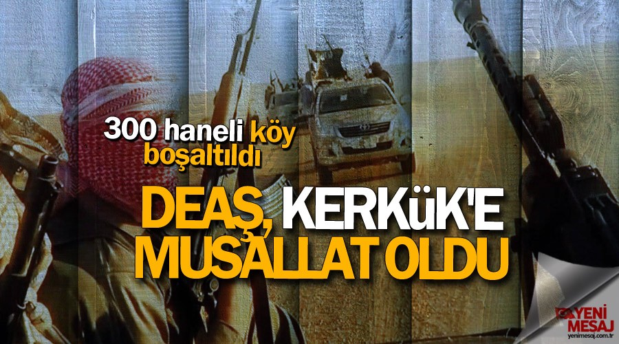 DEAŞ, Kerkük'e musallat oldu
