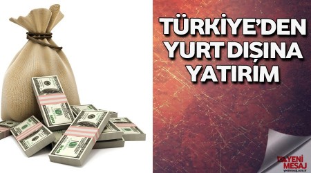 Trkiye'den yurt dna yatrm itah kabard