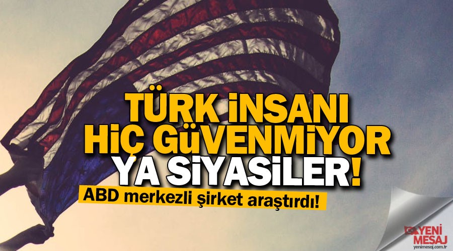 ABD'ye güvenmiyoruz!