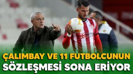 Çalımbay ve 11 futbolcunun sözleşmesi sona eriyor