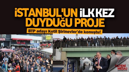 İstanbul'un ilk kez duyduğu proje