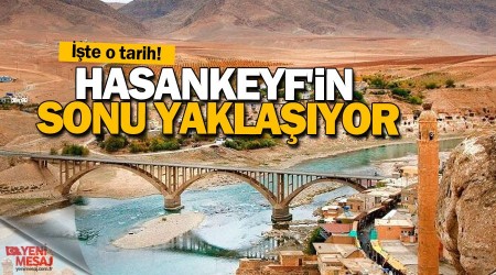 Hasankeyf'in sonu yaklayor