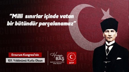 Hüseyin Baş’tan Erzurum Kongresi mesajı