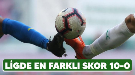 Ligde en farklı skor 10-0