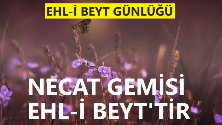 Necat gemisi Ehl-i Beyttir 