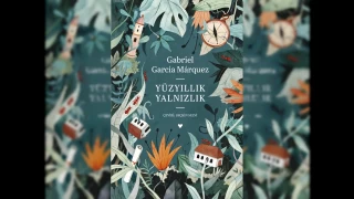 Yüzyıllık Yalnızlık ciltli özel baskısıyla raflarda!