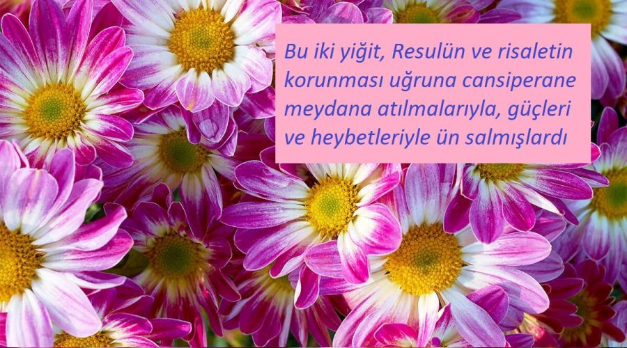 Peygamberin yanında iki yiğit