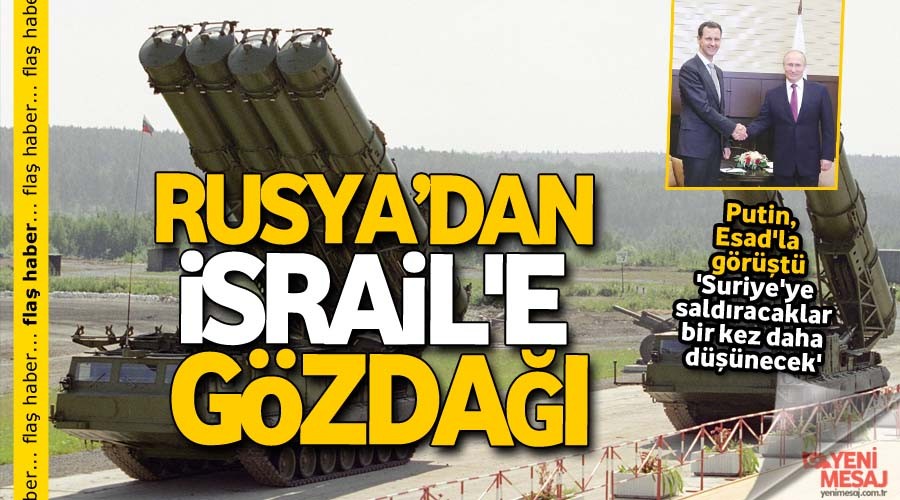 Rusya'dan İsrail'e gözdağı
