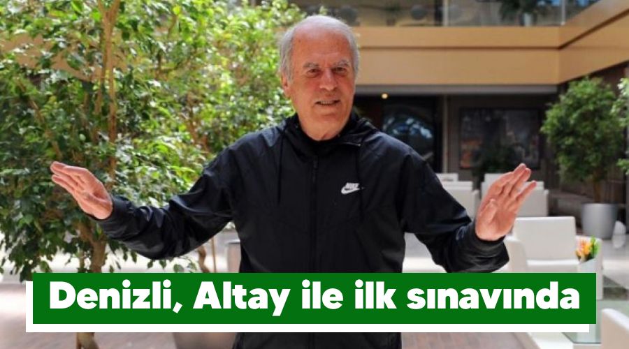 Denizli, Altay ile ilk snavnda 