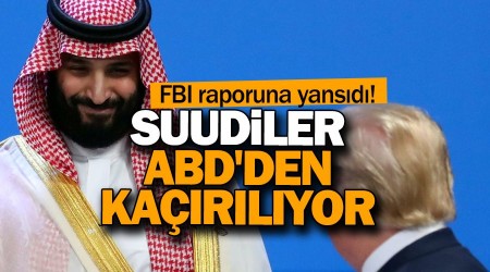 Suudiler ABD'den kaçırılıyor