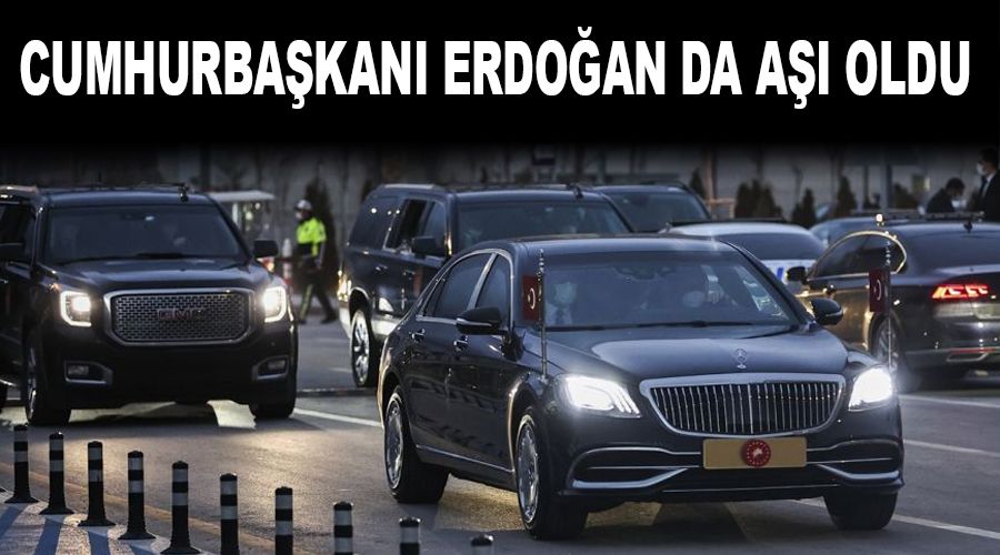 Cumhurbaşkanı Erdoğan da aşı oldu