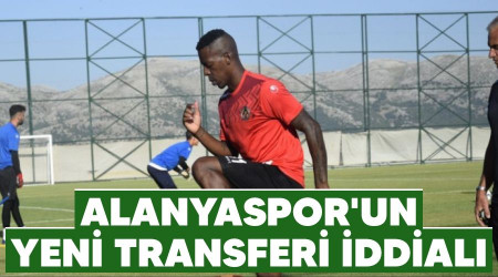 Alanyaspor'un yeni transferi iddial