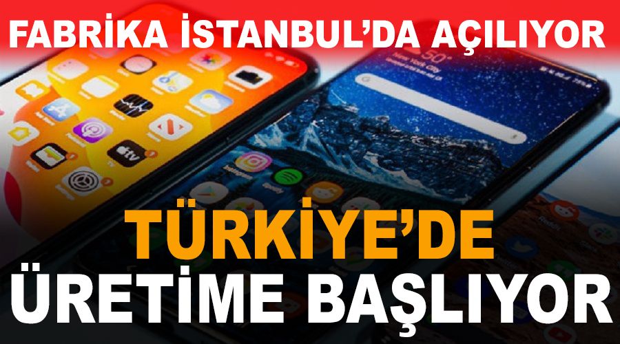 Artık Türkiye'de üretilecek