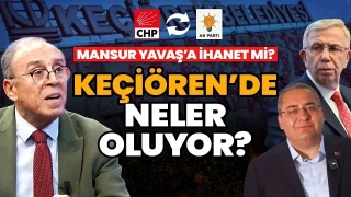 Emekli Tümgeneral Ahmet Yavuz'dan Mesut Özaslan ve Keçiören Olayı Analizi
