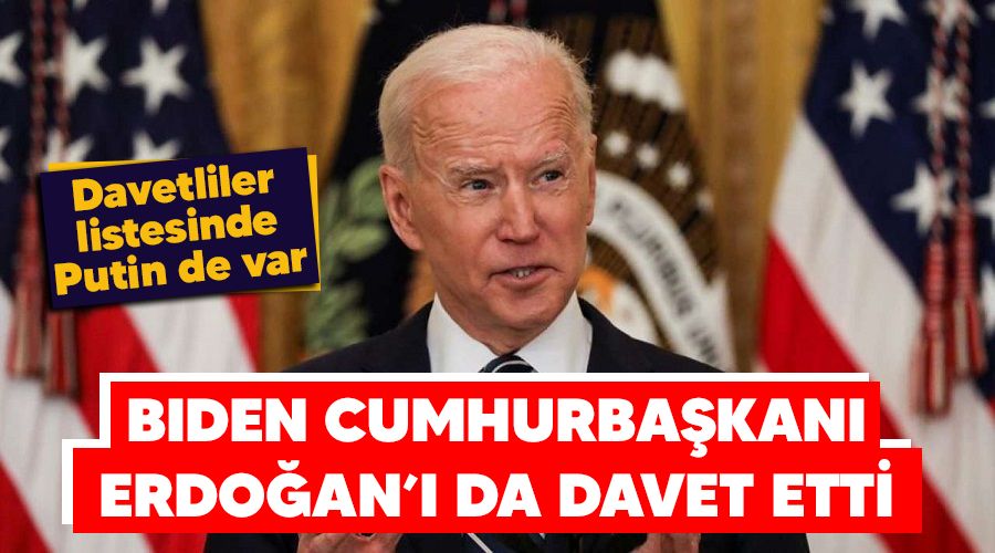 Biden, Cumhurbakan Erdoan' da davet etti