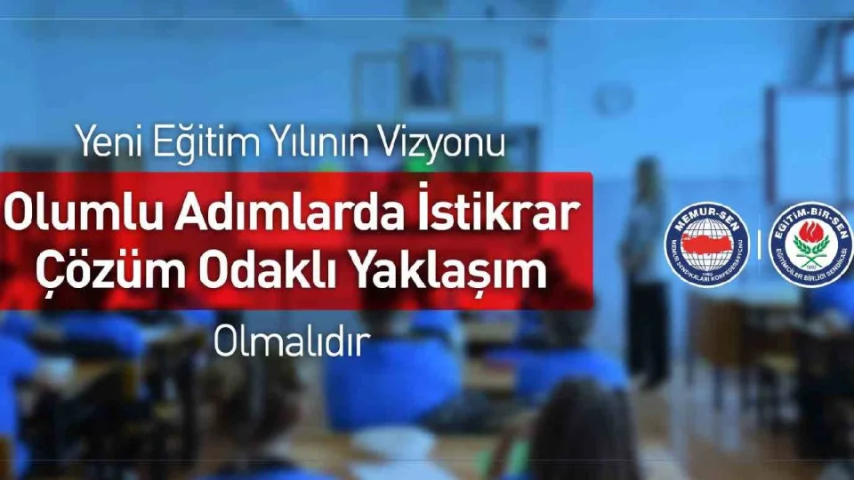 Eğitim-Bir-Sen'den yeni eğitim-öğretim yılı açıklaması