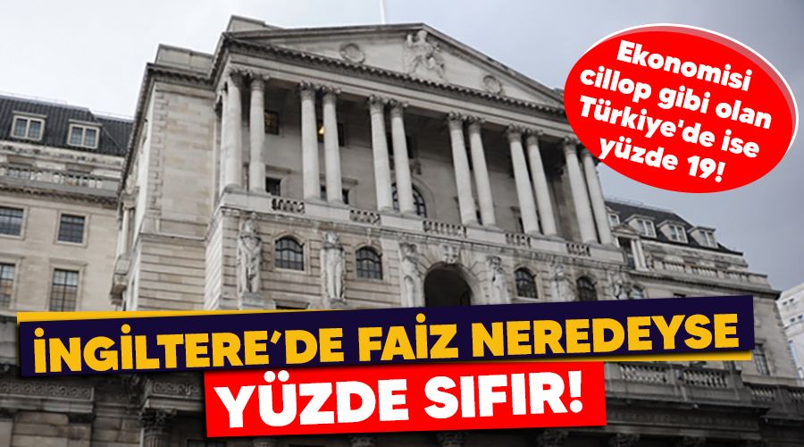 İngiltere'de faiz neredeyse yüzde 0!