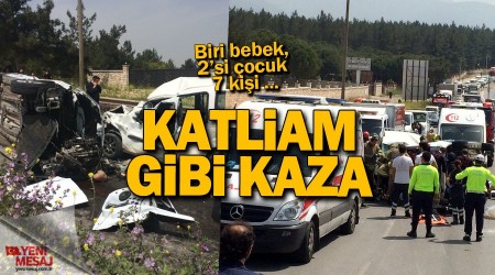 Katliam gibi kaza: 7 ölü