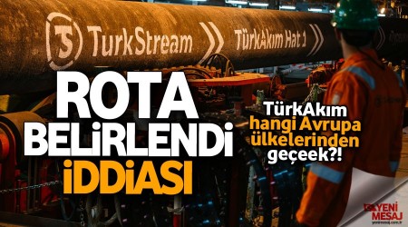 TürkAkım'da Avrupa rotası belirlendi