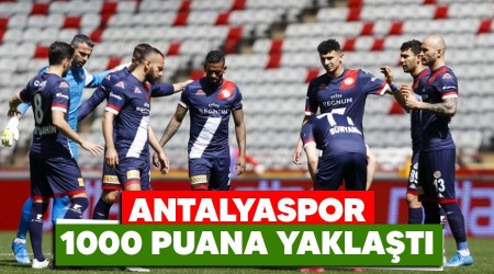 Antalyaspor 1000 puana yaklat