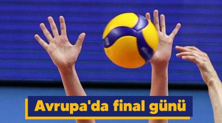 Avrupa'da final gn 