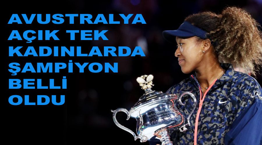 Avustralya'da kadınlarda şampiyon Osaka