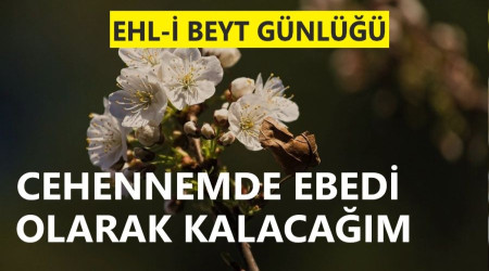 Cehennemde ebedi olarak kalacam