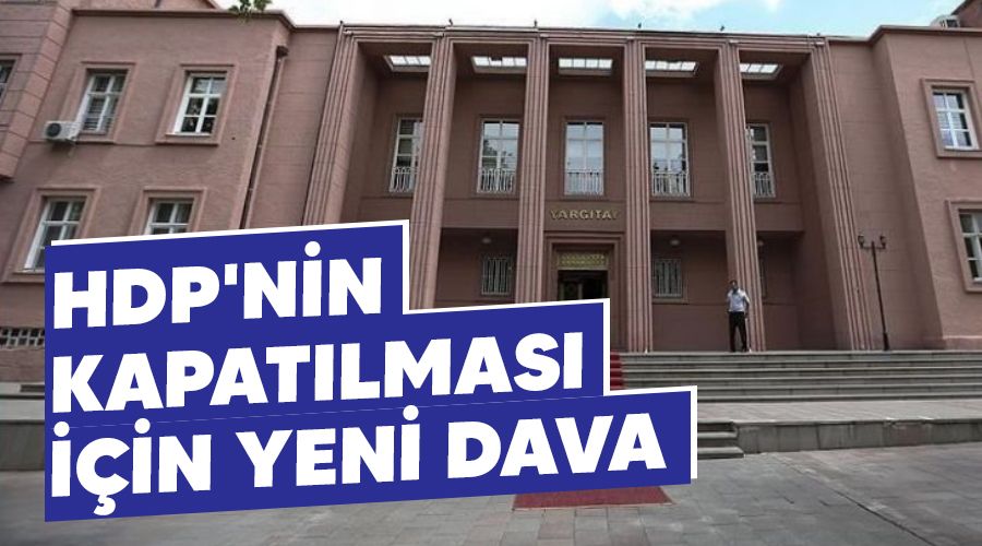 HDP'nin kapatlmas iin yeni dava