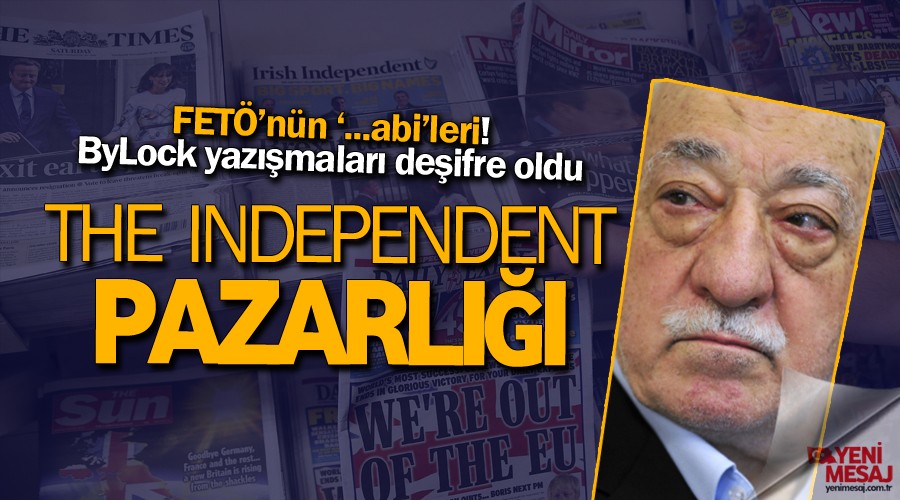 The Independent'e FETÖ talip olmuş