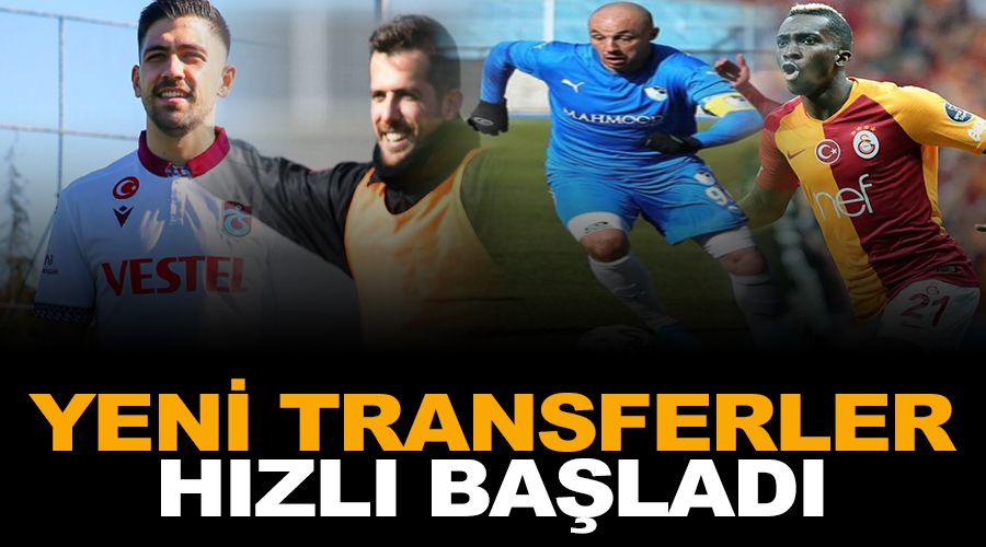 Yeni transferler hzl balad