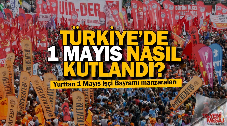 1 Mayıs olaysız geçti