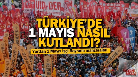 1 Mayıs olaysız geçti