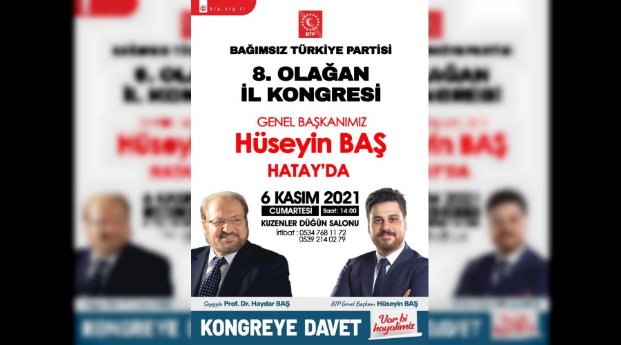 BTP lideri Hatay'a gidiyor