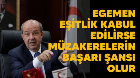 Egemen eşitlik kabul edilirse müzakerelerin başarı şansı olur