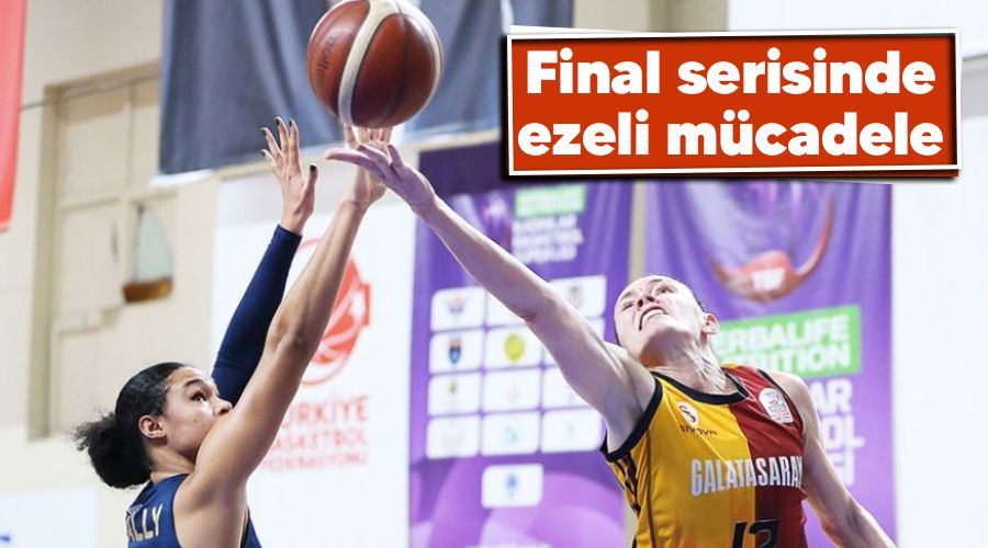 Final serisinde ezeli mcadele