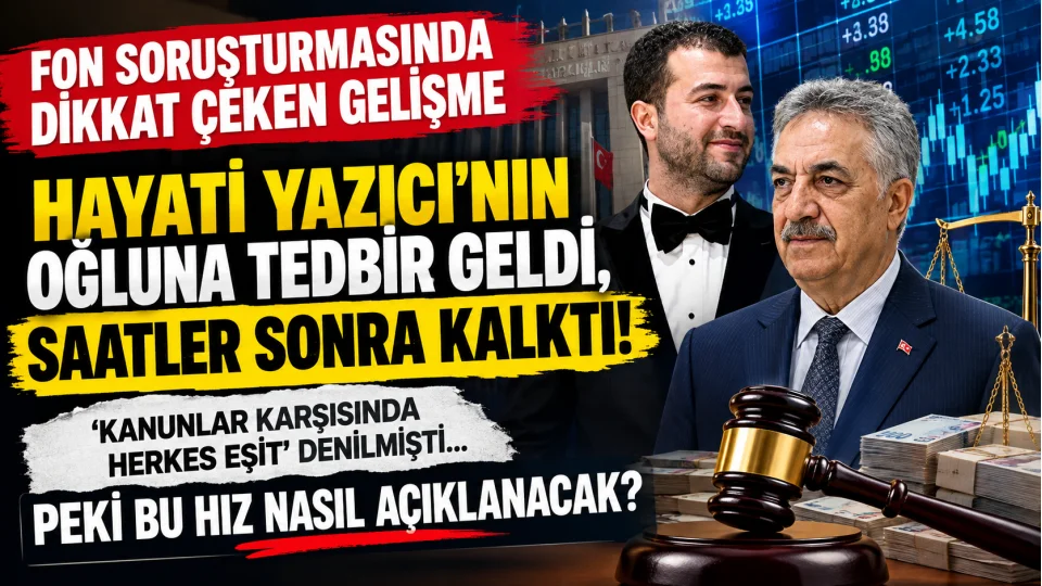 Fon soruşturmasında dikkat çeken gelişme