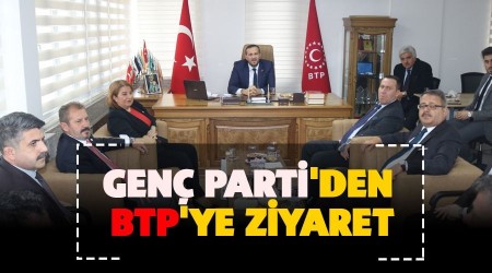 Gen Parti'den BTP'ye ziyaret