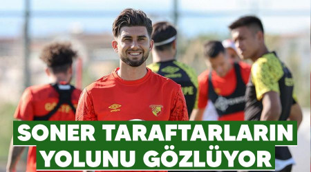 Soner taraftarların yolunu gözlüyor