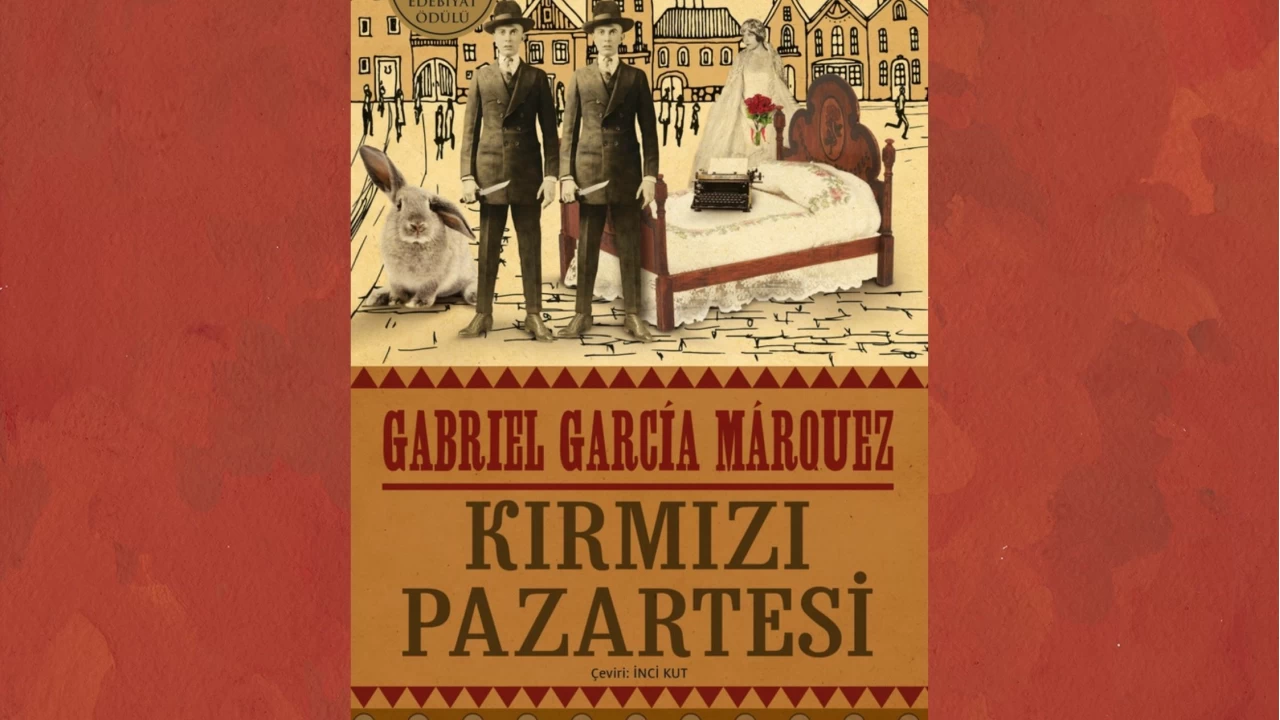 Kırmızı Pazartesi: İşleneceği herkesin bildiği bir cinayetin romanı