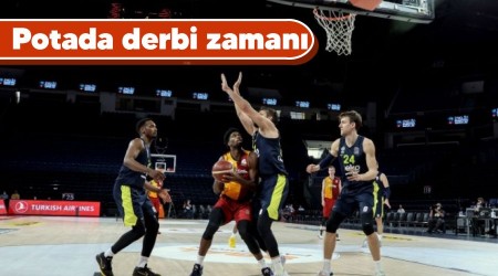 Potada derbi zamanı